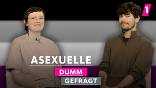 Werden Asexuelle auch mal horny? | 1LIVE Dumm Gefragt