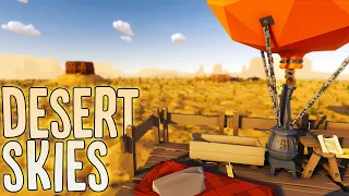 I Survived The Dangerous Desert By Building & Flying In A Hot Air Balloon - Desert Skies Gameplay