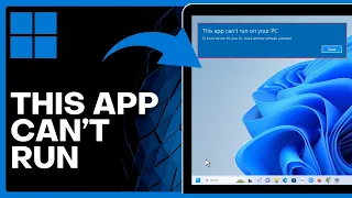 Windows 10/11 This App Can't Run on your PC Fix