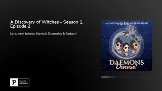A Discovery of Witches - Season 1, Episode 2
