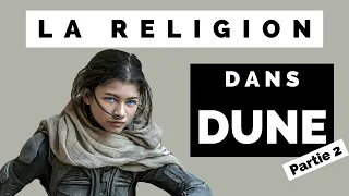 La religion dans DUNE (partie 2)