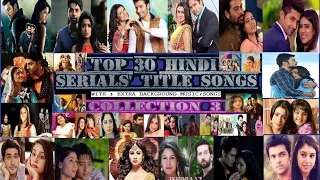 Top 30 Hindi Serials' Best Title Songs - 3