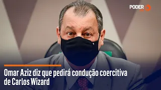 Aziz diz que pedirá condução coercitiva de Carlos Wizard