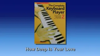 How Deep Is Your Love - Complete Keyboard Player Book 2 (2003 Edition) - PSR-E453