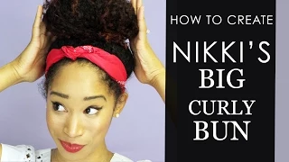 How To: Giant Curly Bun