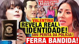 MINHA FORTUNA É TE AMAR - Valentina REVELA REAL IDENTIDADE, PRENDE Olga e revela 2 SEGREDOS da vilã!