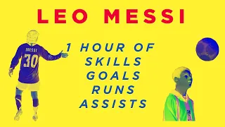 Leo MESSI 1 hour video