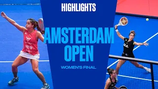 Women's Final Highlights Josemaría/Sánchez vs Ortega/González Amsterdam Padel Open 2022