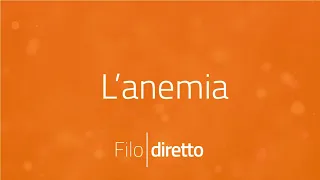 L'anemia | Filodiretto