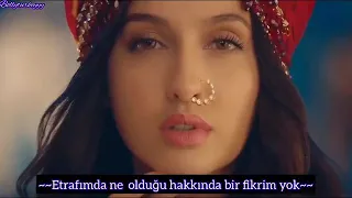 DILBAR ARABIC TÜRKÇE ALT YAZILI | NORA FATEHI |