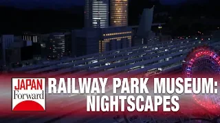 'Nightscapes’: The Most Impressive Part of the SCMAGLEV and Railway Park Museum | JAPAN Forward