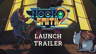 Necrosmith 2 | Launch Trailer