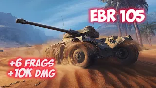 EBR 105 - 6 Frags 10K Damage - King of the Mountain! - World Of Tanks