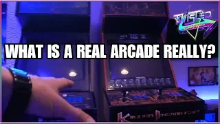 What's a Real Arcade machine? (The Great Debate)