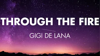 Through The Fire | Gigi De Lana Cover (Lyrics)