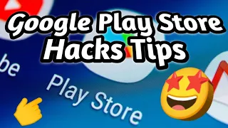 Google Play Store Hacks Tricks : Nobody Will Tell You 🎊🎊🔥☀️