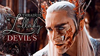 DEVIL'S LULLABY | Thranduil