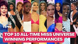 My Top 10 Favourite Miss Universe-Winning Performances TPN#59