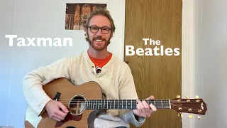 How to Play "Taxman" by the Beatles - All Parts + Solo