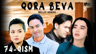 Qora Beva 74 - qism (milliy serial) | Қора Бева 74 - қисм (миллий сериал)