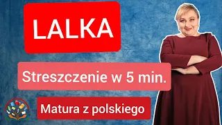 Lalka - streszczenie lektury, ultra szybkie i ogólne.