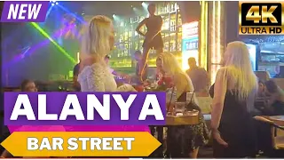 alanya nightlife walking tour 2022 4k ! antalya turkey  holiday 2022 ! turkey travel