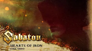 SABATON - Hearts Of Iron (Official Lyric Video)
