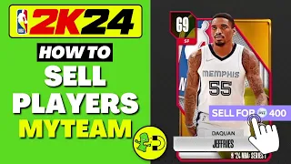 NBA 2K24 How to Sell Players MyTEAM