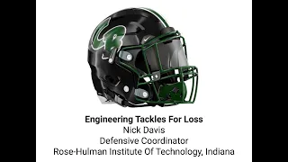 Engineering Tackles For Loss - Nick Davis - Rose-Hulman Institute Of Technology