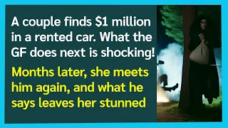 A couple finds $1 million in a rented car. What the girlfriend does next is shocking!