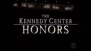 THE KENNEDY CENTER HONORS TRIBUTE