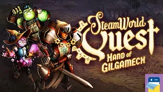 SteamWorld Quest: Hand of Gilgamech - iOS Gameplay Walkthrough Part 1 (by Image & Form)