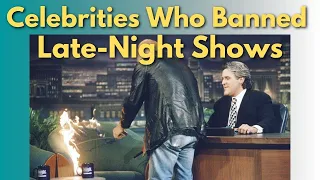 Celebrities Who Were Banned From Late Night Shows / Celebrities Who Got Banned From Talk Shows