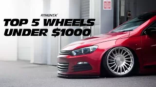 Top 5 Wheels UNDER $1000