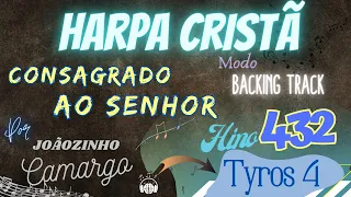 Consagrado Ao Senhor (432) Playback - Harpa Cristã - Por Joãozinho Camargo (Yamaha Tyros 4) In 4k