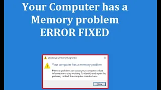 How to Fix Your Computer has a Memory problem