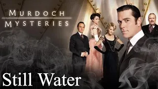 Murdoch Mysteries - Season 1 - Episode 8 - Still Water