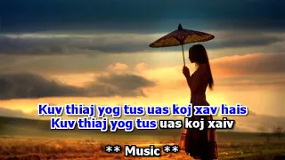 Tsom Xyooj- Gir Karaoke - Xav Yog Tus Koj Hlub