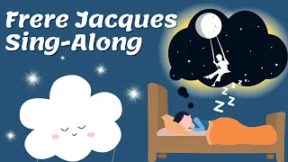 Frere Jacques Sing Along With Lyrics (FRENCH)