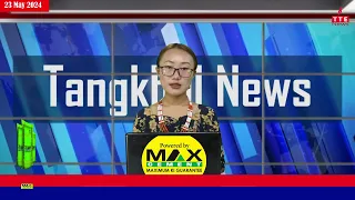 Tangkhul News | O7:30 AM | Wungramphi Ngalung | 23 May 2024 | The Tangkhul Express | TTE News