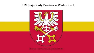 LIX Sesja Rady Powiatu w Wadowicach