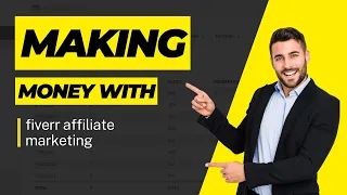 Making Money With Fiverr Affiliate Marketing