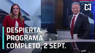 Despierta - Programa Completo 2 de Septiembre 2019