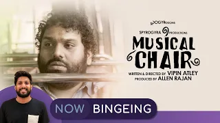 Musical Chair | Now Bingeing | Vishal Menon