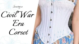 Making an 1860s Corset