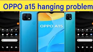 oppo Mobile Hang Problem Solve | oppo A15 Hang Sultion | oppo Mobile kaise Hang problem Thiki kare