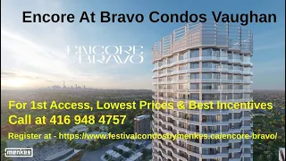 Encore At Bravo Condos Vaughan (2024)