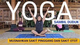 YOGA SAMBIL DUDUK UNTUK PEMULA