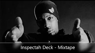 Inspectah Deck - Mixtape (feat. U-God, AZ, Ghostface Killah, Large Pro, Raekwon, Method Man, O.C.)