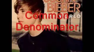Justin Bieber - Common Denominator (Bonus Track)